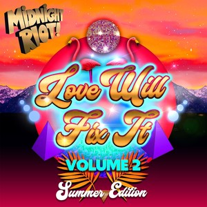 Love Will Fix It, Vol. 2