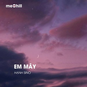 Em Mây (Lofi)