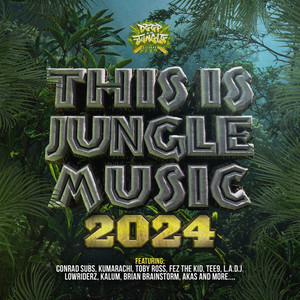 This Is Jungle Music 2024