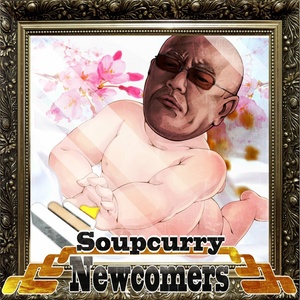 Soupcurry Newcomers