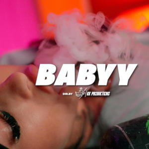 Babyy (feat. Briella) [Explicit]