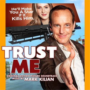 Trust Me (Original Motion Picture Soundtrack)