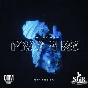 Pray 4 Me (Explicit)