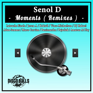 Moments (Adam Sommer Remix)