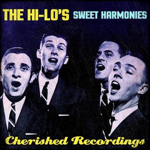 The Hi-Lo's - Moon Faced, Starry Eyed