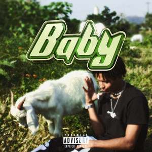 Baby (Explicit)