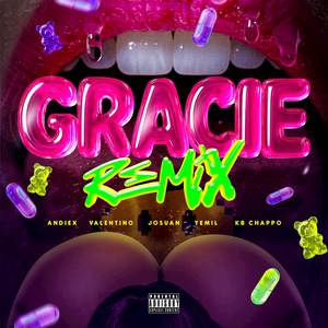 Gracie Remix