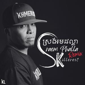 Sraem Phalla (Remix) [Explicit]