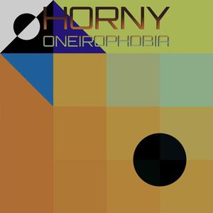 Horny Oneirophobia