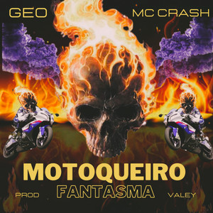 Motoqueiro Fantasma (Explicit)