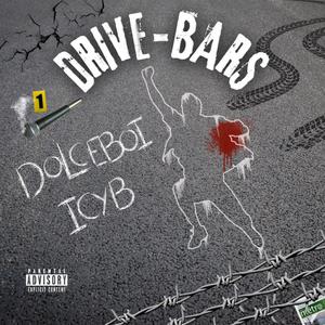 DRIVE-BARS (feat. ICY B) [Explicit]