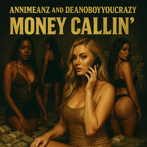 Money Callin' (Explicit)
