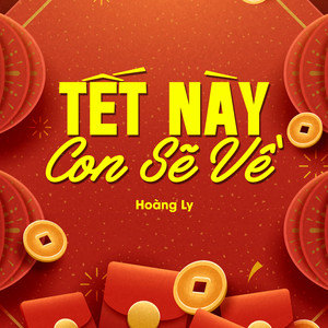 Tết Này Con Sẽ Về (Đại Mèo Remix)