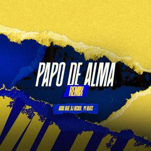 Papo de Alma (Remix)