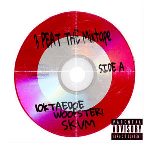SIDE A (feat. WOOPSTER & SKVM) (Explicit)