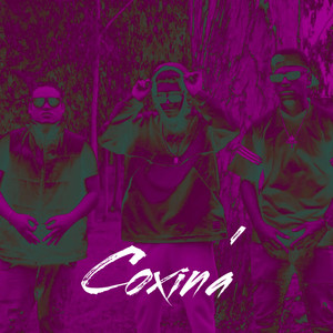 Coxinada (Explicit)