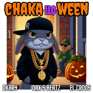 Chakalloween (Explicit)