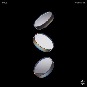 Soul (Opix Remix)