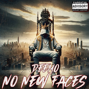 No New Faces (Explicit)