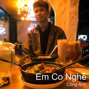 Em Co Nghe