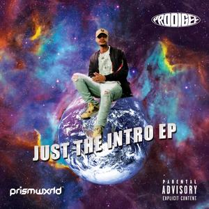 Just The Intro (Explicit)