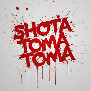 Shota Toma Toma (Explicit)