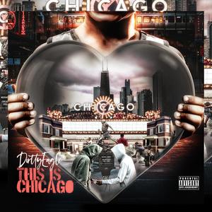 This Is Chicago (feat. Candi Girl) [Explicit]