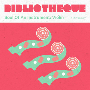 Soul of An Instrument: Violin