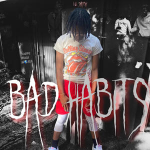 Bad habits (Explicit)