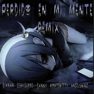 Perdido en Mi Mente (Original Remix)