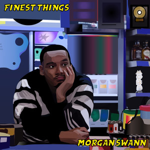 Finest Things (Explicit)