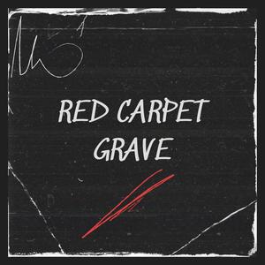 Red Carpet Grave - Playing Catch