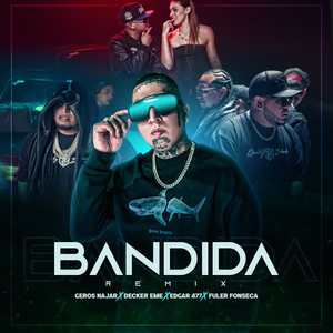 bandida remix