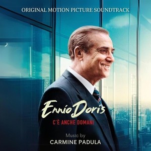 Ennio Doris - C'è Anche Domani (Original Motion Picture Soundtrack)