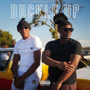 Buckle Up (Explicit)