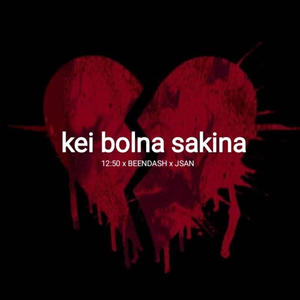 kei bolna sakina (feat. 12:50 & JSAN)