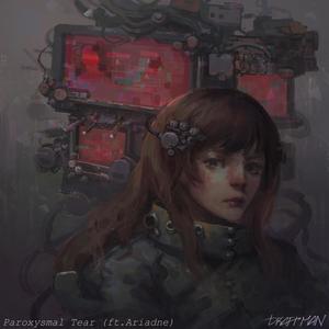 Paroxysmal Tear (feat. Ariadne) (English Version) (Japanese version|English Version)