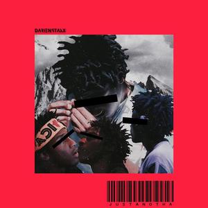 Just Anotha (Explicit)