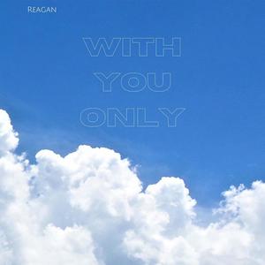 With You Only