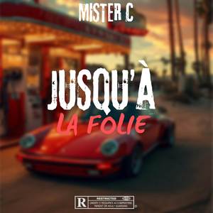 Jusqu'à la folie (Explicit)