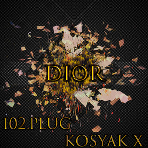 Dior (Explicit)