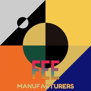 Fee Manufacturers