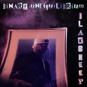 Binary Unequilibrium (Single Version)