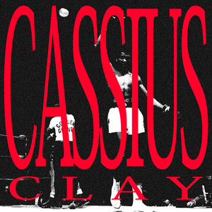 CASSIUS CLAY