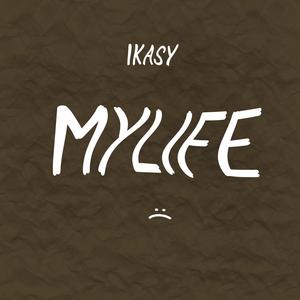 mylife (Explicit)