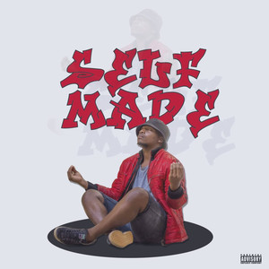 Self Made (Explicit)