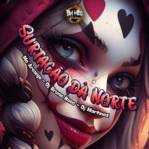 Surtação da Norte (Explicit)