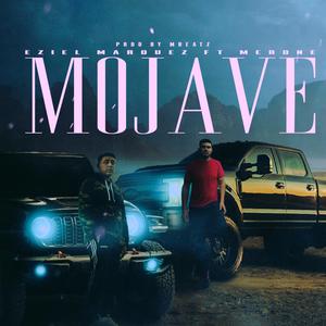 MOJAVE (feat. Merone) (Explicit)