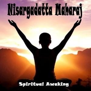 Spiritual Awaking (Spiritual Music for Bikram Yoga, Mantra, Karma, Tantra, Zen, Mindfullness, Tai Chi, Massage, Qi-Gong, Tao Yoga, Healing, Ayourtha, Reiki, Guru, Love, Meditation, Tibetan, Buddhist, Philosophy, Taoist, Spirit, Advaita, Evolution, New Age