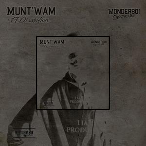 Munt'wam (feat. Omasiliva)